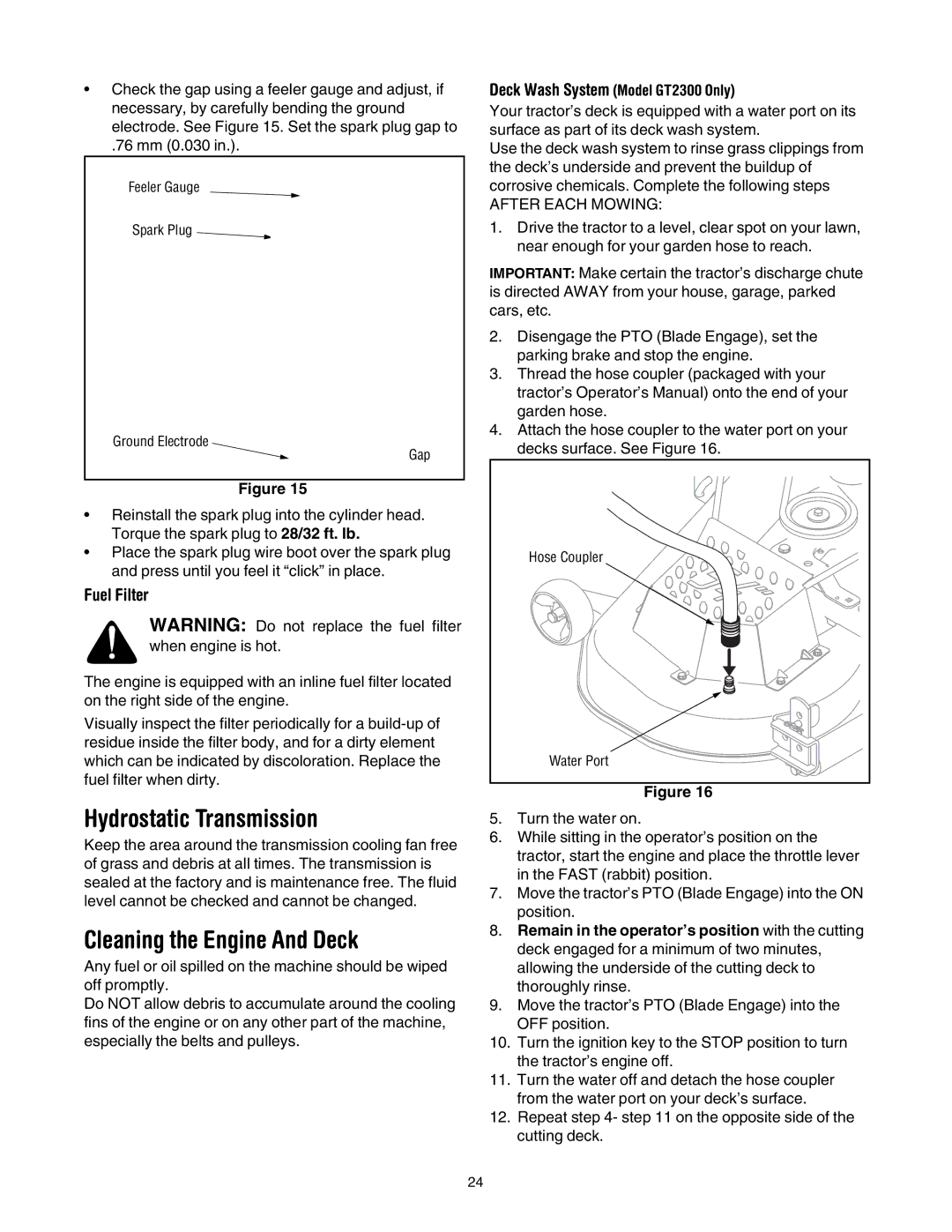 Toro 14AQ81RP744, 14AK81RK744 manual Hydrostatic Transmission, Cleaning the Engine And Deck, Fuel Filter 