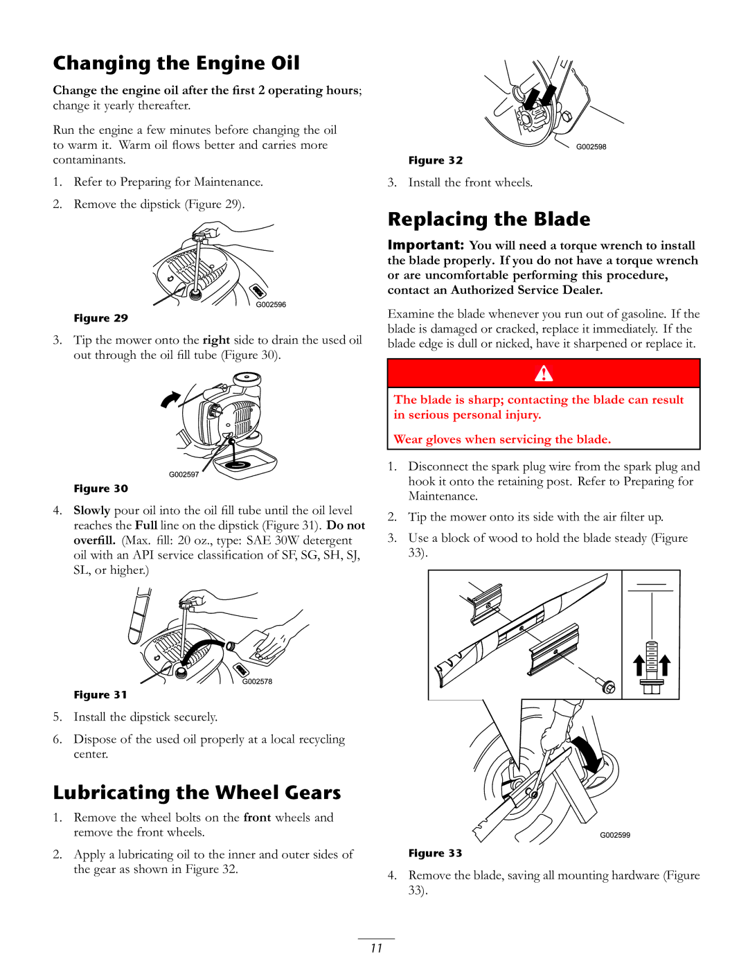 Toro 20016 owner manual Changing the Engine Oil, Lubricating the Wheel Gears, Replacing the Blade 