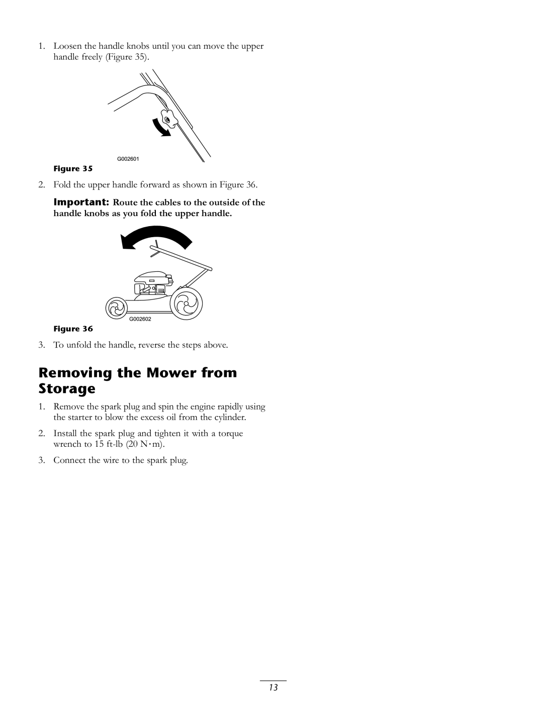 Toro 20016 owner manual Removing the Mower from Storage 