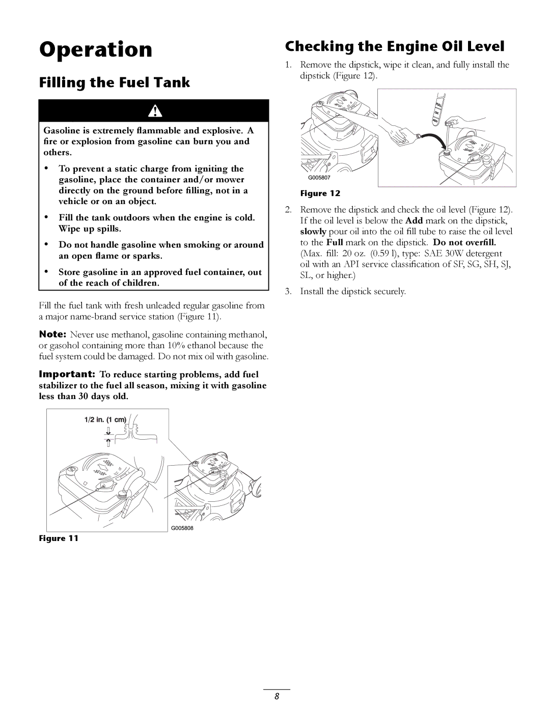 Toro 20067, 20066 manual Operation, Filling the Fuel Tank, Checking the Engine Oil Level 