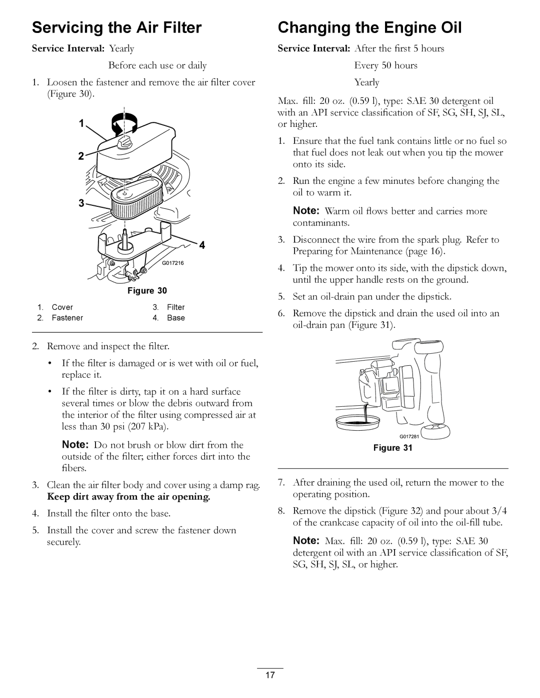 Toro 20199, 20200 owner manual Servicing the Air Filter, Changing the Engine Oil 