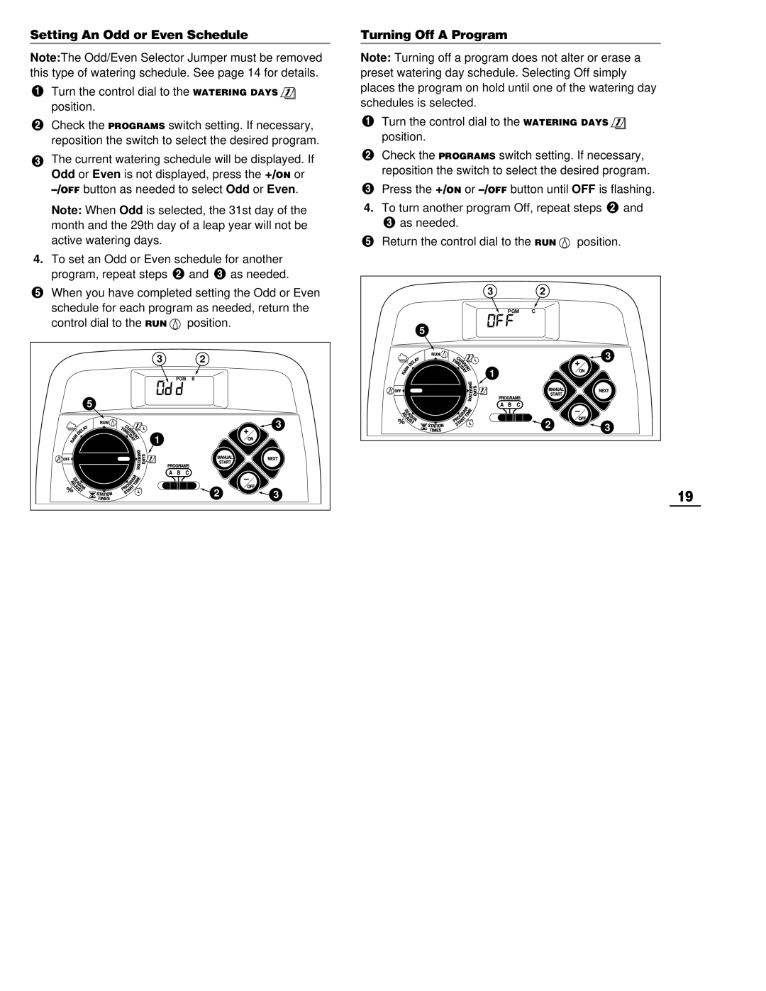 Toro 212 manual Setting An Odd or Even Schedule, Turning Off a Program 