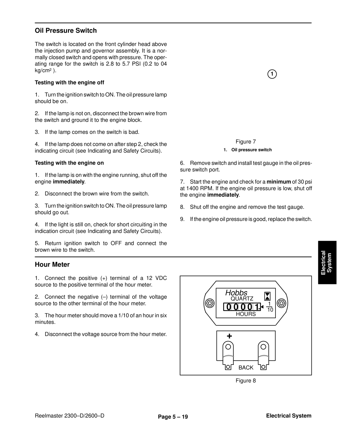 Toro 2600D, 2300-D service manual Oil Pressure Switch, Hour Meter, Testing with the engine off, Testing with the engine on 