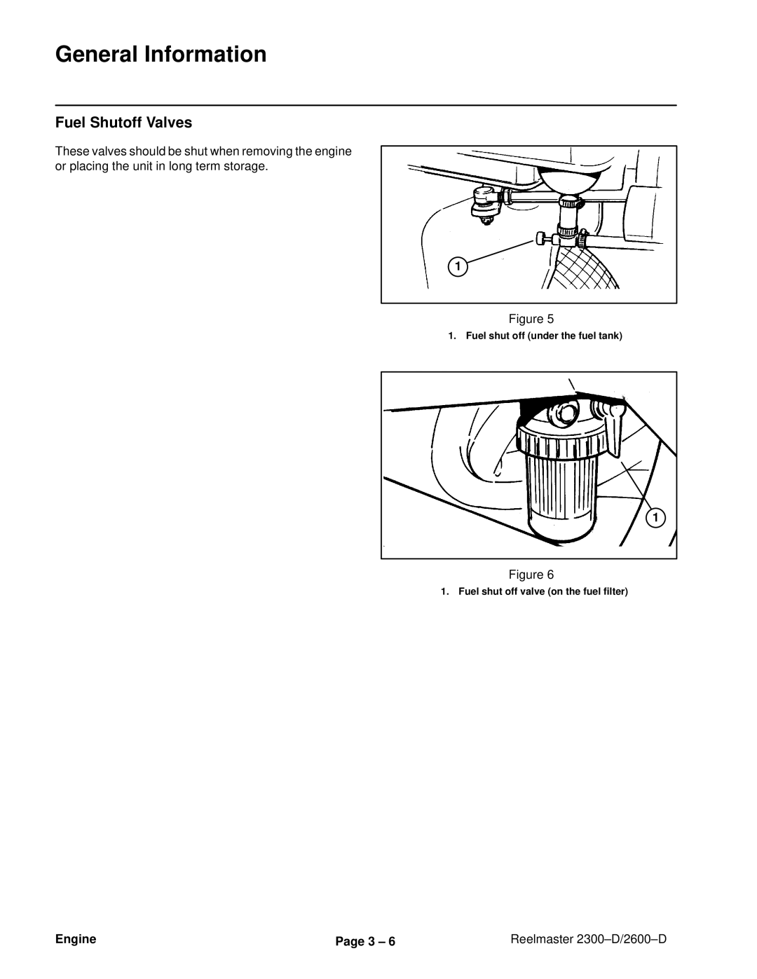 Toro 2300-D, 2600D service manual General Information, Fuel Shutoff Valves 