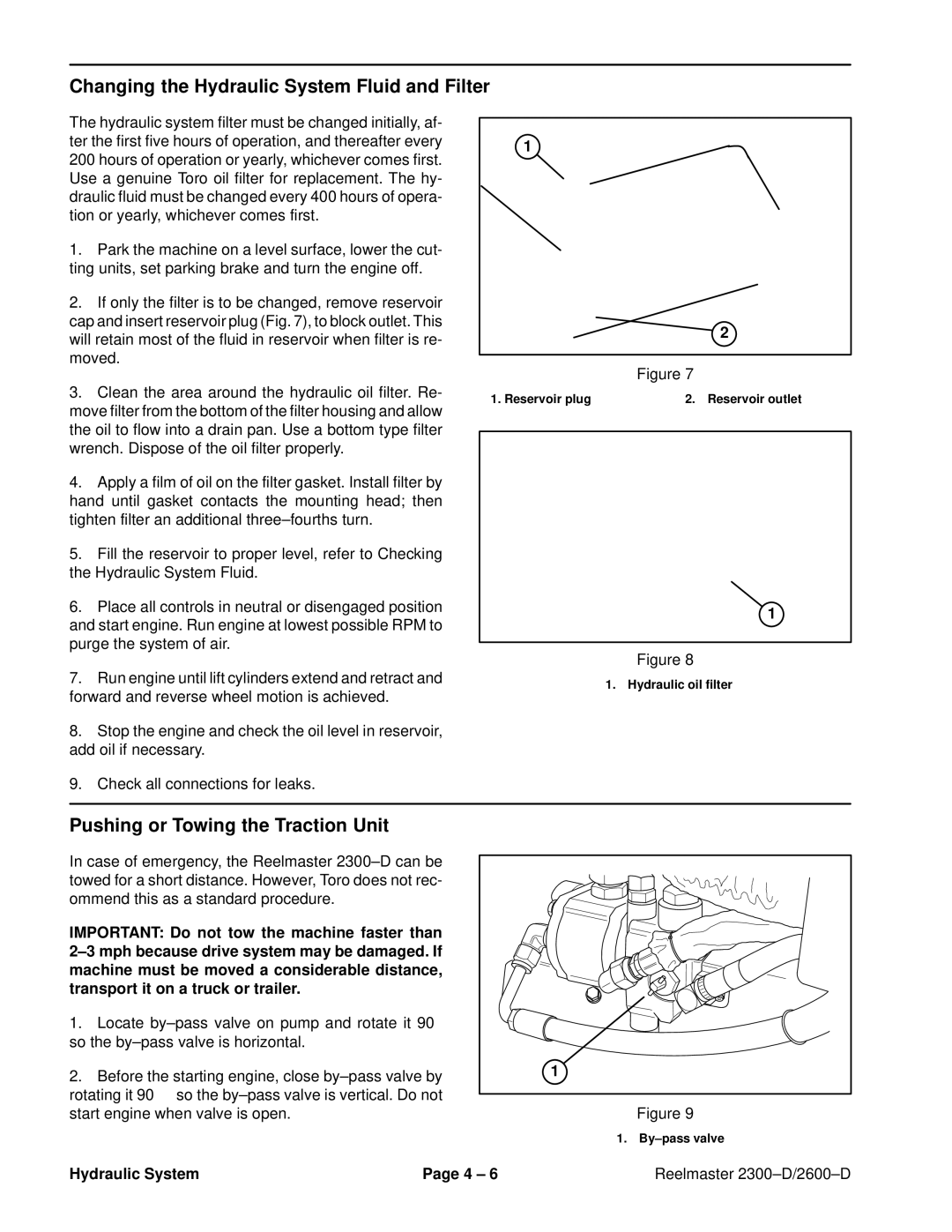 Toro 2300-D, 2600D service manual Changing the Hydraulic System Fluid and Filter, Pushing or Towing the Traction Unit 