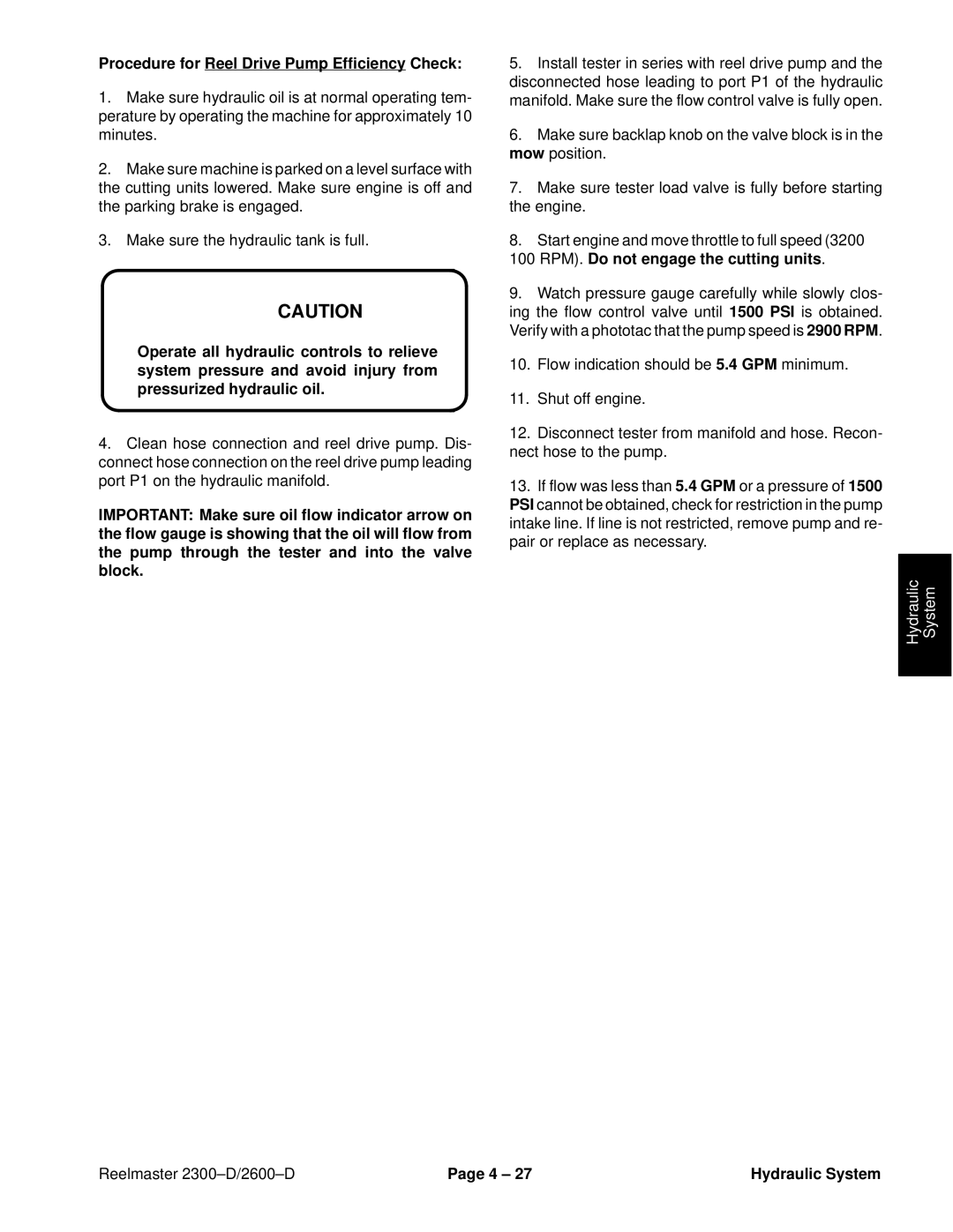 Toro 2600D, 2300-D service manual Procedure for Reel Drive Pump Efficiency Check, 100 RPM. Do not engage the cutting units 