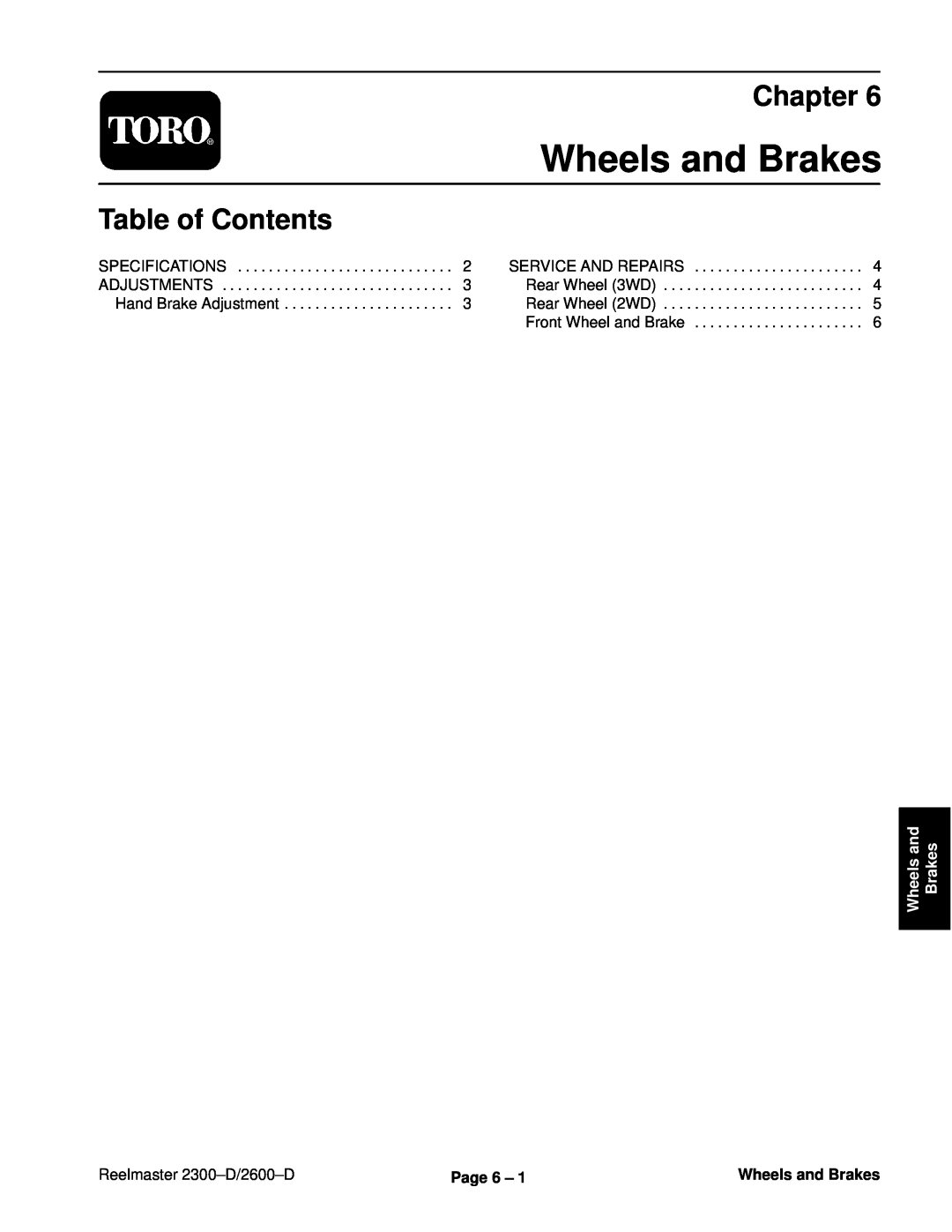 Toro 2600D Wheels and Brakes, Chapter, Table of Contents, Reelmaster 2300±D/2600±D, Page 6 ±, Specifications, Adjustments 