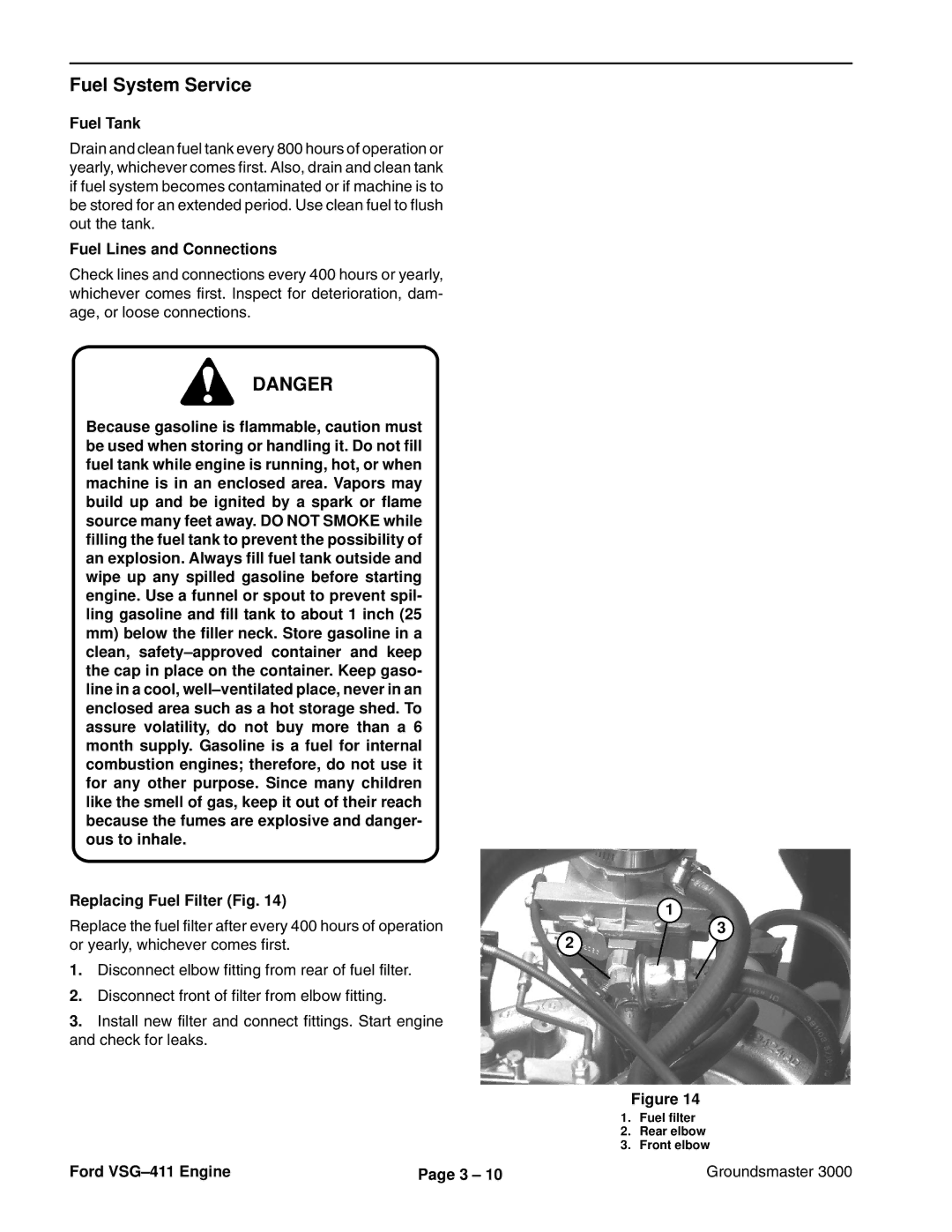 Toro 3000D manual Fuel System Service, Fuel Tank, Fuel Lines and Connections 