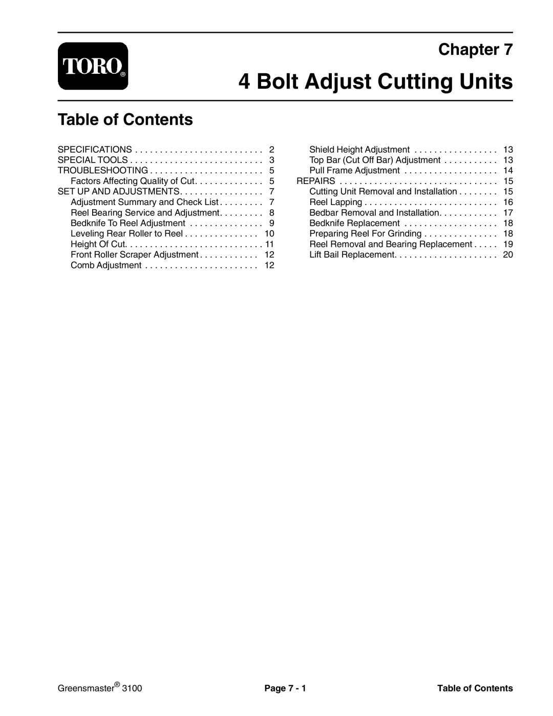 Toro 3100 manual Bolt Adjust Cutting Units 