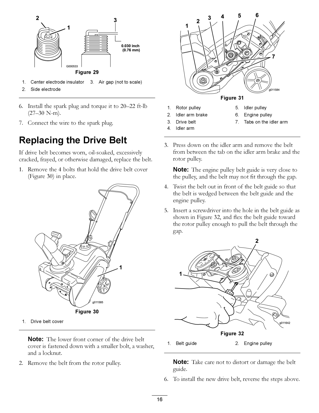 Toro 38272, 38282 manual Replacing the Drive Belt, Remove the 4 bolts that hold the drive belt cover in place 