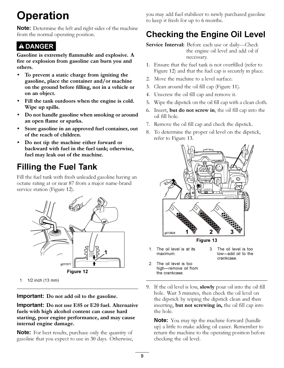 Toro 38282, 38272 manual Operation, Filling the Fuel Tank, Checking the Engine Oil Level 