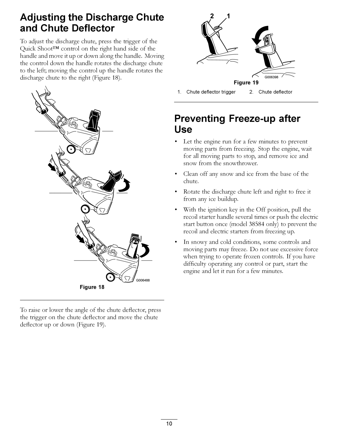 Toro 38584, 38583 owner manual Adjusting the Discharge Chute Chute Deflector, Preventing Freeze-up after Use 