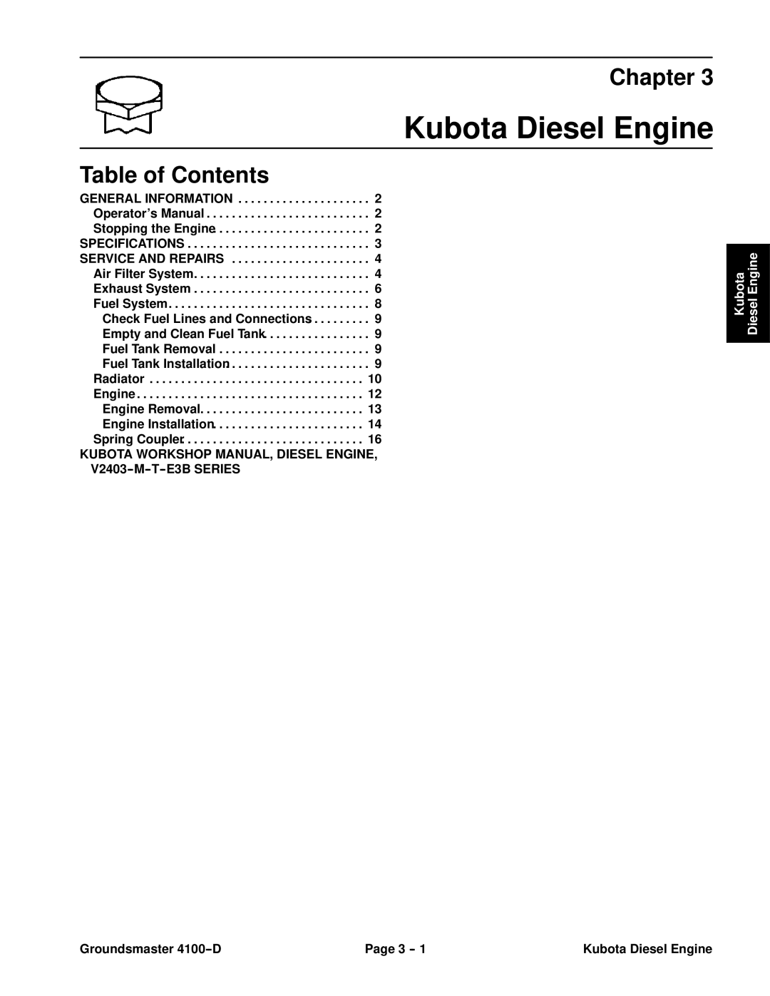 Toro 4100-D service manual Groundsmaster 4100--D Kubota Diesel Engine 