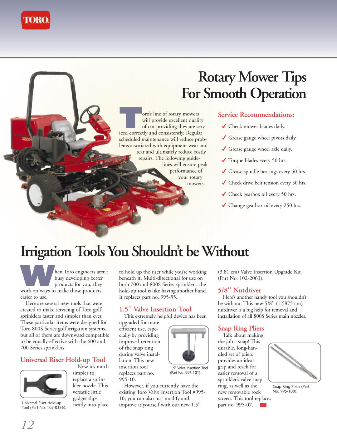 Toro 4500-D manual Service Recommendations, Valve Insertion Tool, Nutdriver, Universal Riser Hold-up Tool, Snap-Ring Pliers 