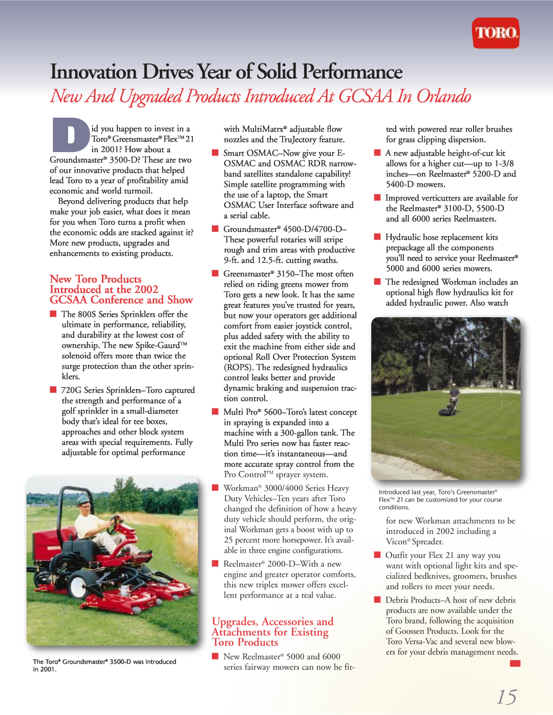 Toro 4500-D Innovation Drives Year of Solid Performance, New Toro Products Introduced at the, GCSAA Conference and Show 