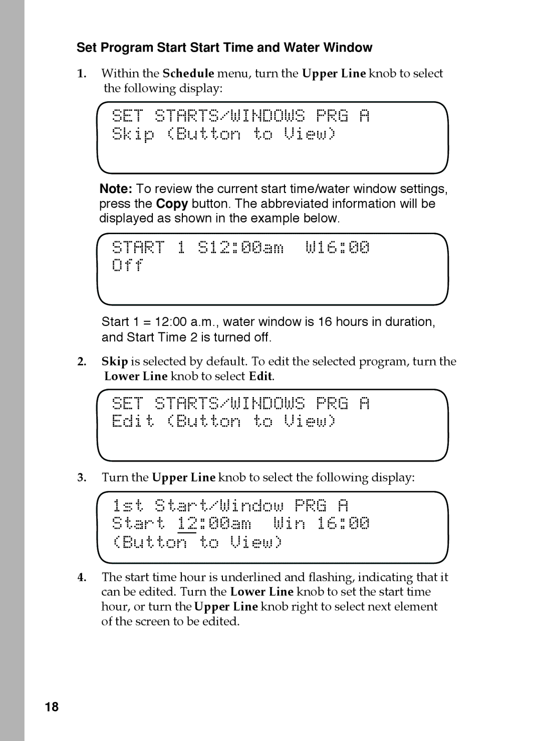 Toro 48, 24, 36 manual SET STARTS/WINDOWS PRG a, Skip Button to View Start 1 S1200am W1600 Off, Edit Button to View 