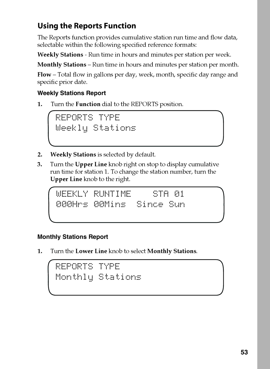 Toro 12, 48, 24, 36 manual Reports Type, Weekly Stations, 000Hrs 00Mins Since Sun, Monthly Stations 