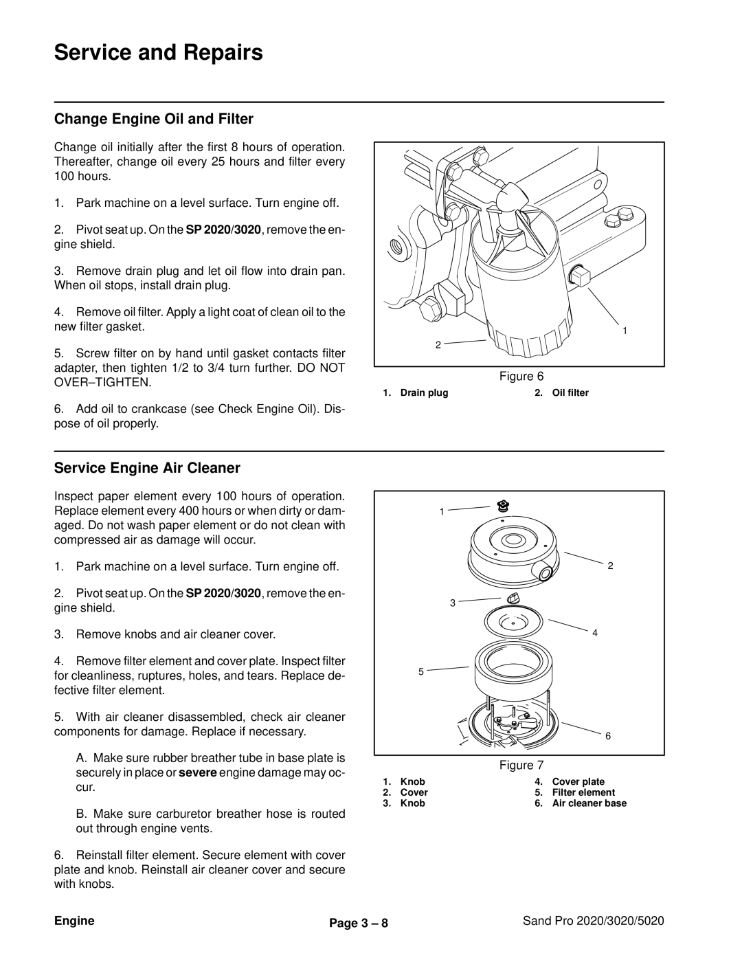 Toro 2020, 5020, 3020 service manual Service and Repairs, Change Engine Oil and Filter, Service Engine Air Cleaner 