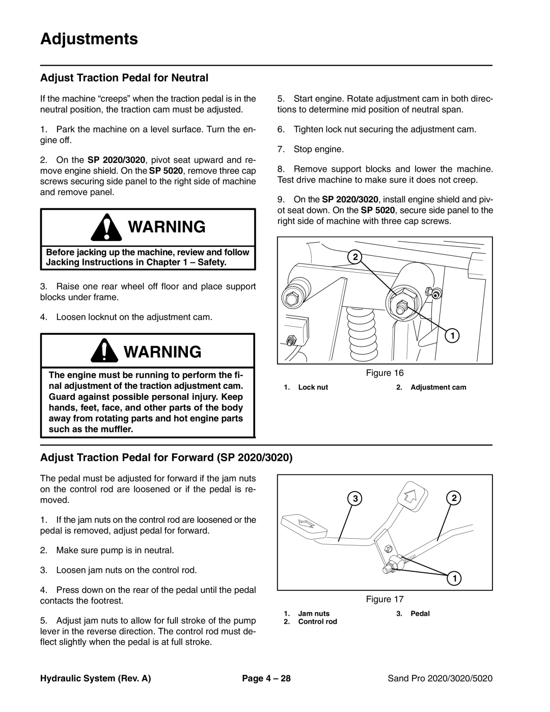 Toro 5020 service manual Adjust Traction Pedal for Neutral, Adjust Traction Pedal for Forward SP 2020/3020 