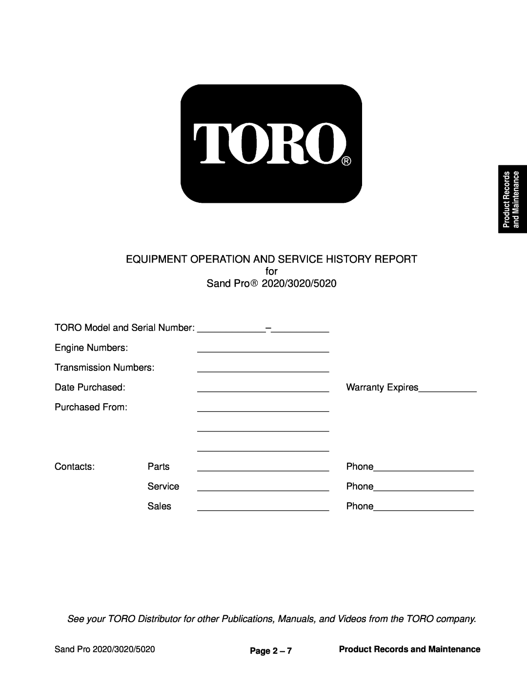 Toro service manual EQUIPMENT OPERATION AND SERVICE HISTORY REPORT for, Sand ProR 2020/3020/5020 