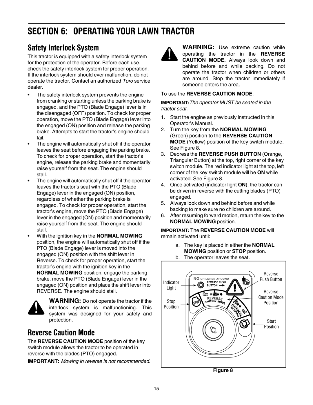 Toro 71430, 71432 manual Operating Your Lawn Tractor, Safety Interlock System, Reverse Caution Mode 