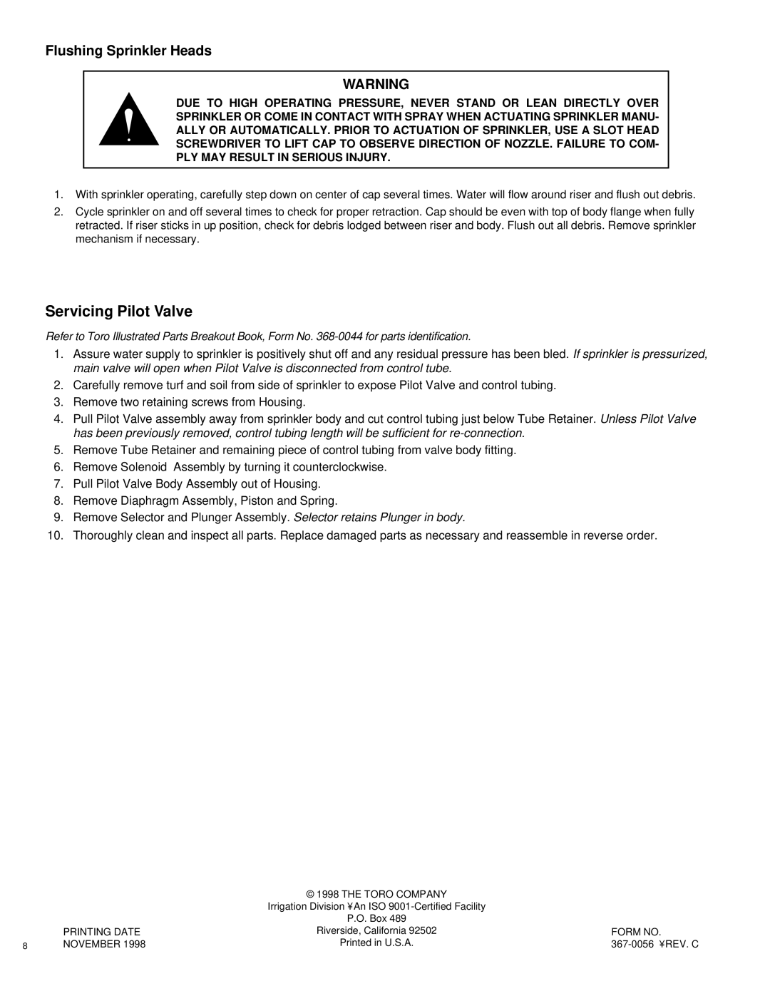 Toro 730 specifications Servicing Pilot Valve, Flushing Sprinkler Heads 