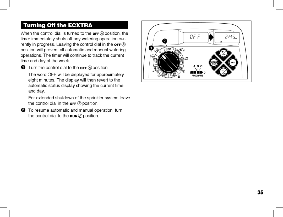 Toro ECXTRA manual Turning Off the Ecxtra 