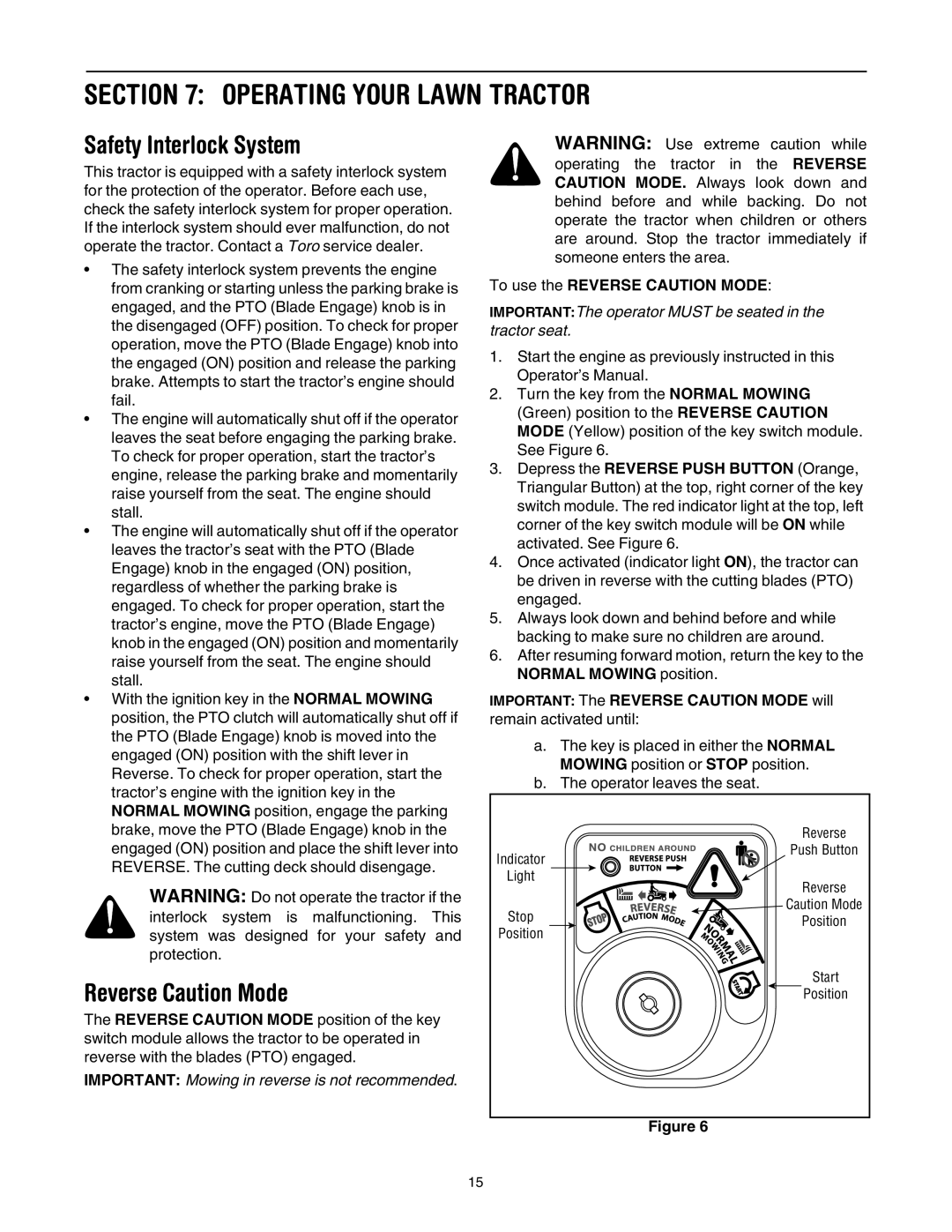 Toro LX500 manual Operating Your Lawn Tractor, Safety Interlock System, Reverse Caution Mode 
