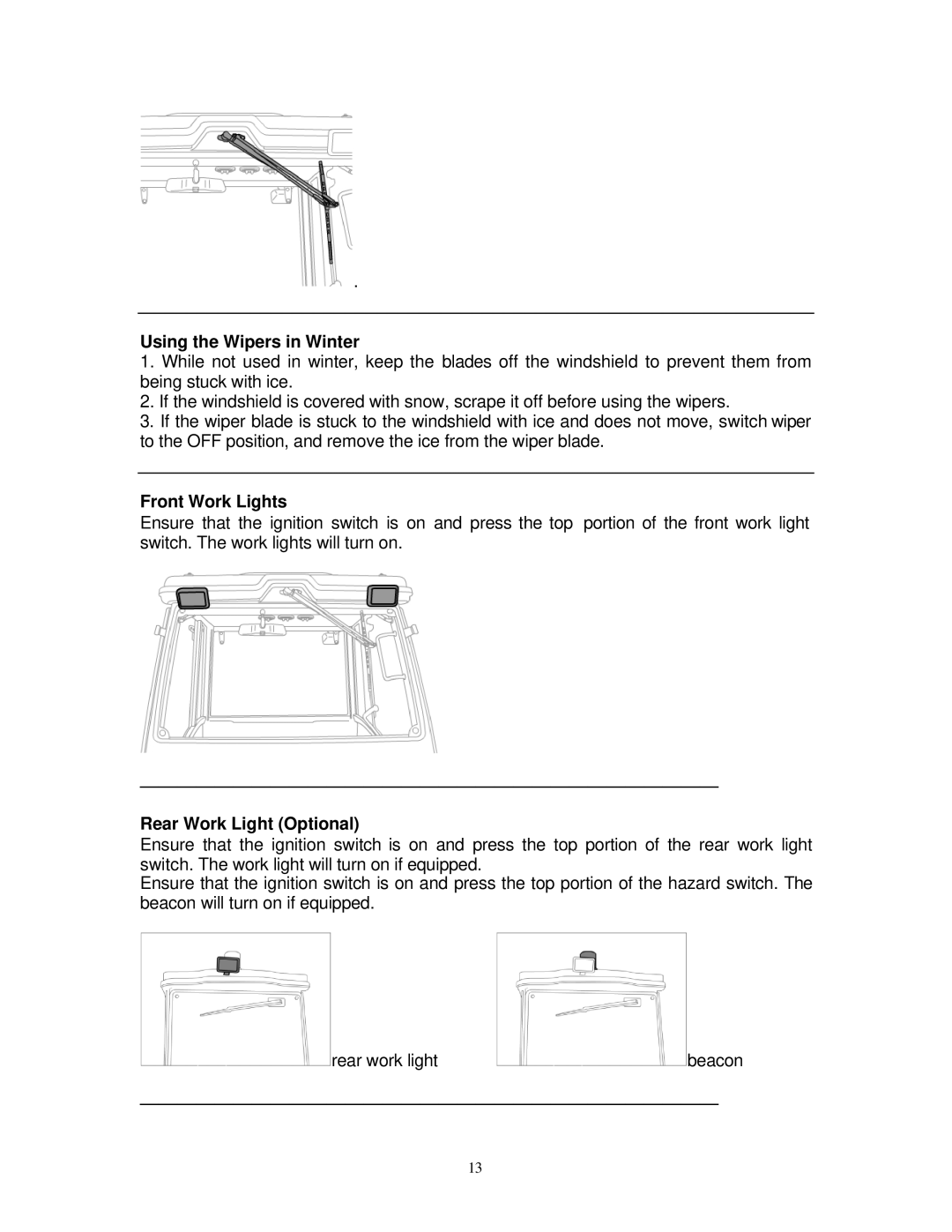 Toro 30391, ROPS HARD CAB manual Using the Wipers in Winter, Front Work Lights, Rear Work Light Optional 