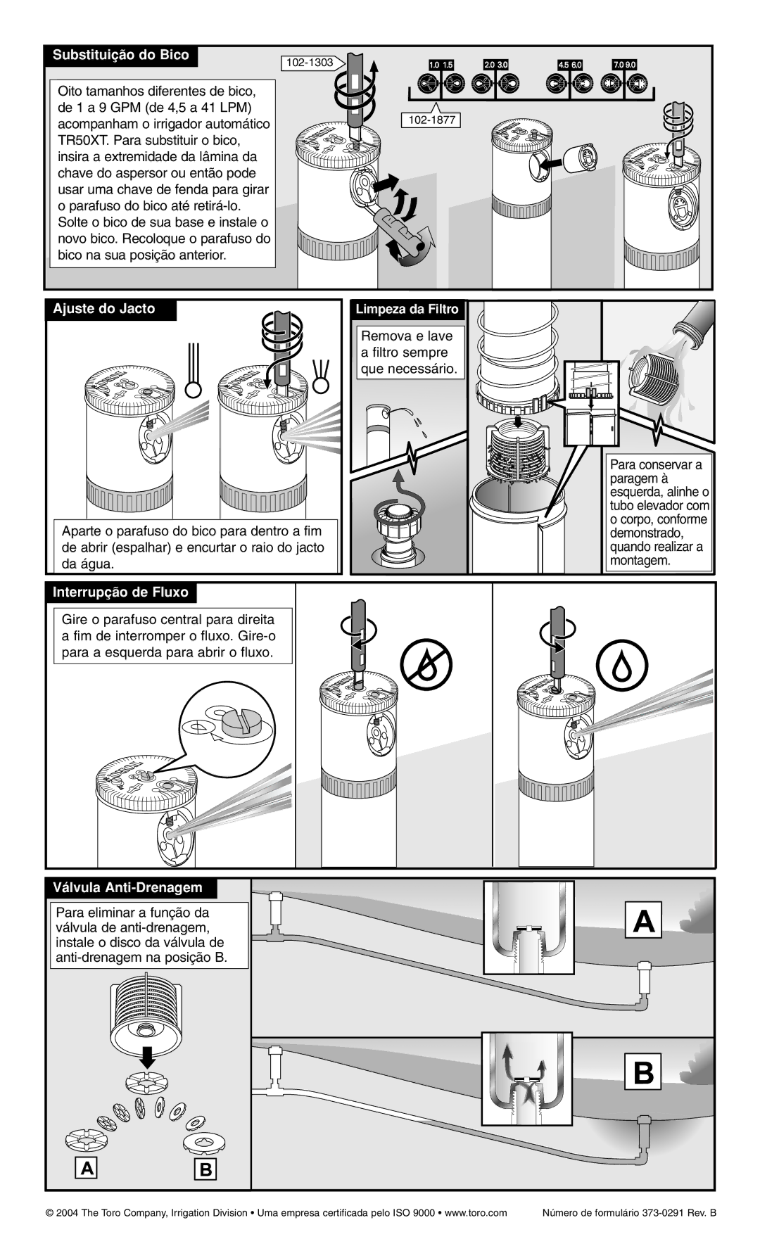 Toro TR50XT SERIES ROTOR manual Substituição do Bico, Ajuste do Jacto, Interrupção de Fluxo, Válvula Anti-Drenagem 