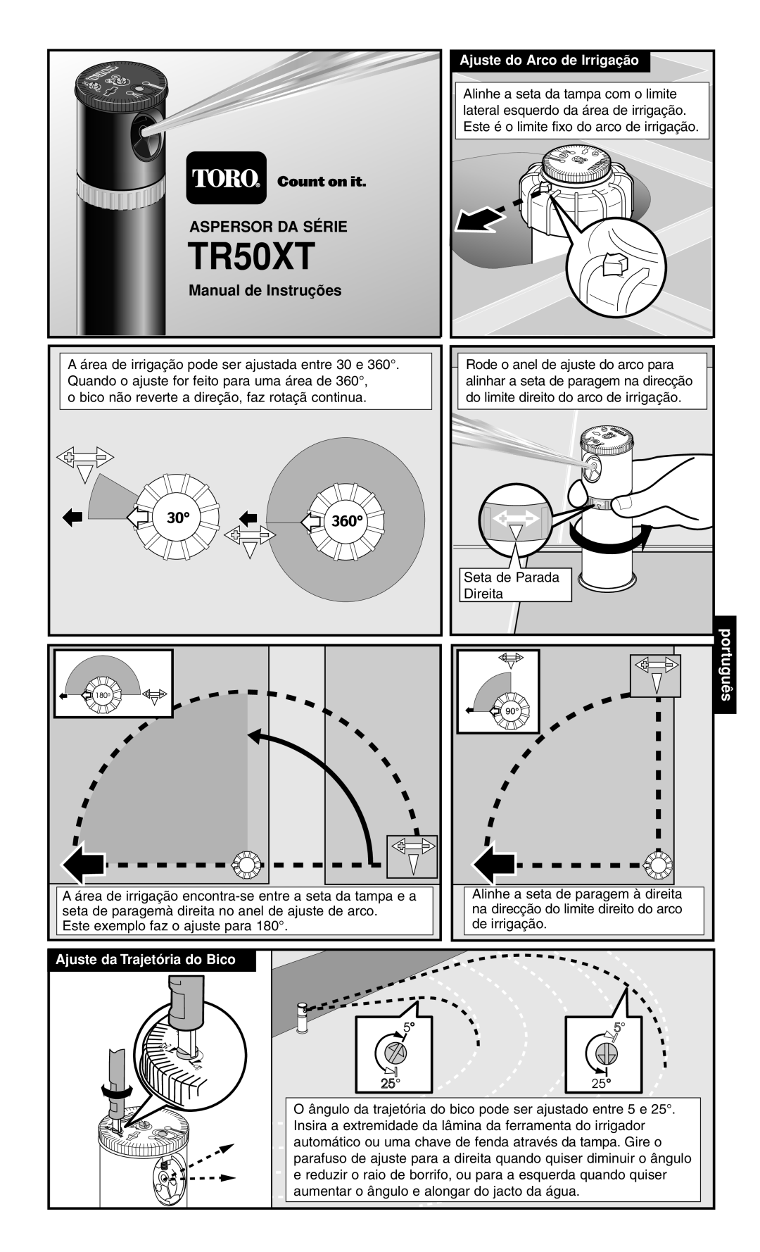 Toro TR50XT SERIES ROTOR manual Manual de Instruções, português, Ajuste do Arco de Irrigação, Ajuste da Trajetória do Bico 