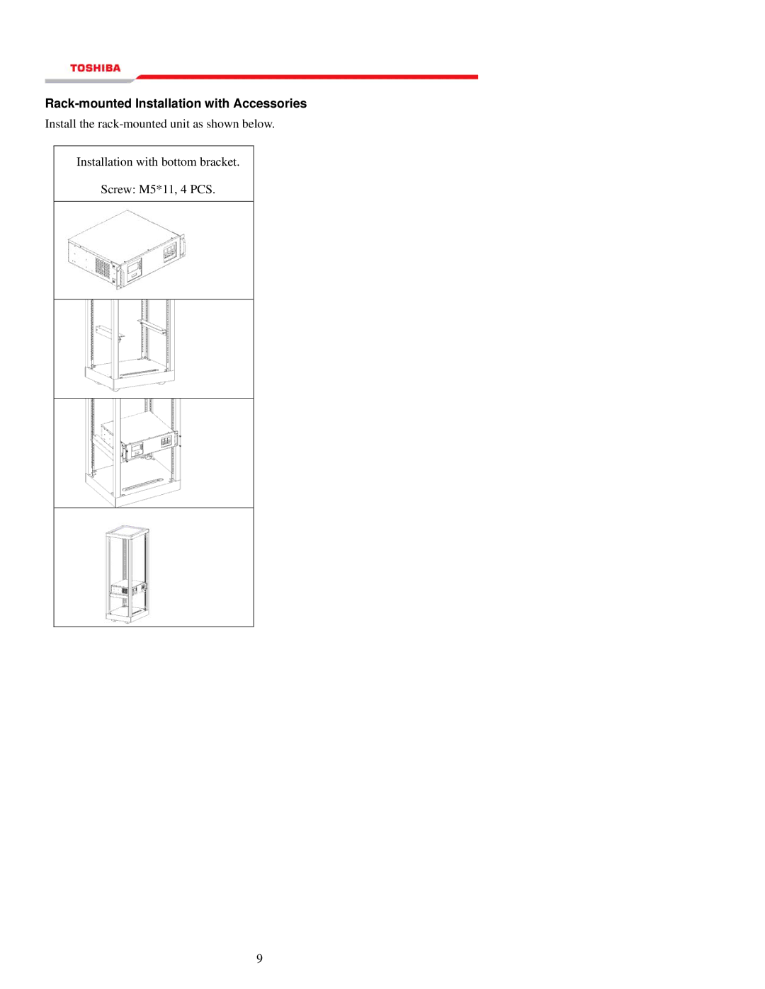 Toshiba 1000 Series manual Rack-mounted Installation with Accessories 