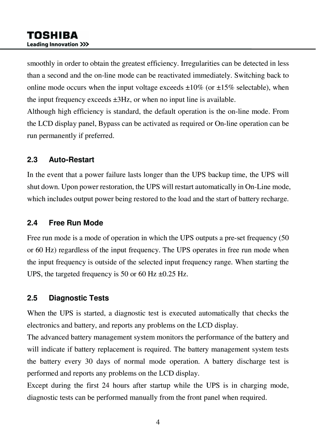 Toshiba 1000 user manual Auto-Restart, Free Run Mode, Diagnostic Tests 