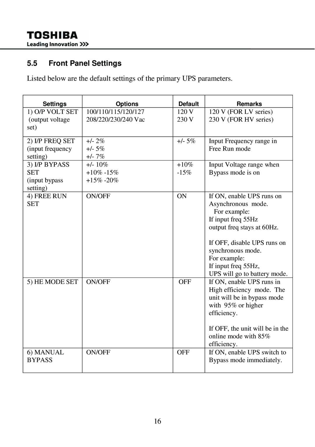 Toshiba 1000 user manual Front Panel Settings, HE Mode SET ON/OFF 