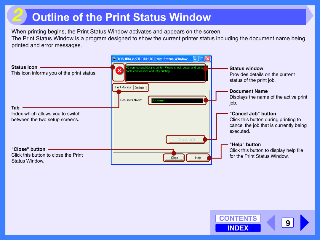 Toshiba 120 manual Outline of the Print Status Window 