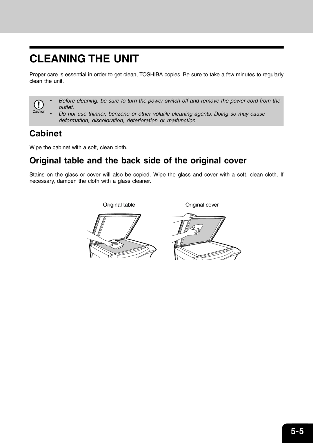 Toshiba 120/150 manual Cleaning the Unit, Cabinet, Original table and the back side of the original cover 