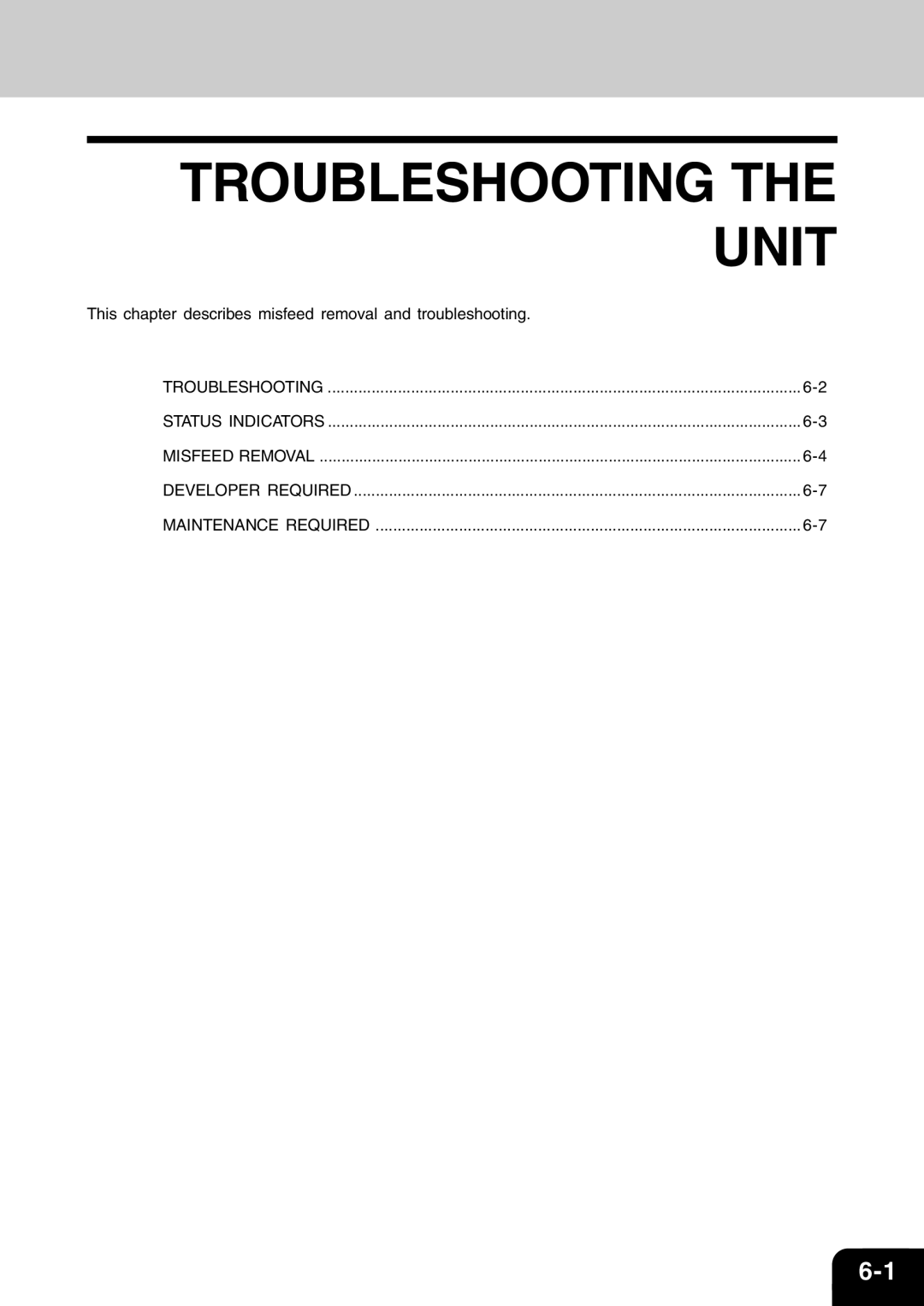 Toshiba 120/150 manual Troubleshooting the Unit 