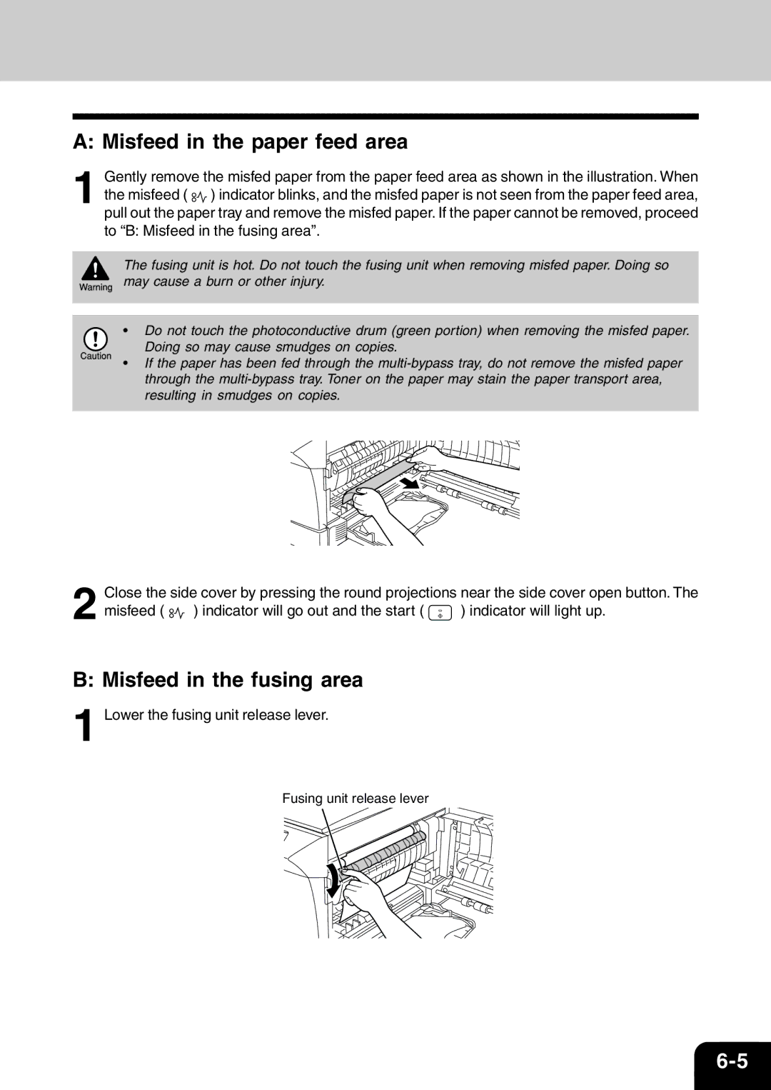 Toshiba 120/150 manual Misfeed in the paper feed area, Misfeed in the fusing area, Lower the fusing unit release lever 