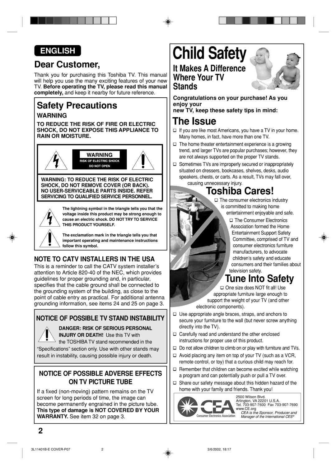 Toshiba 13A22 Dear Customer, Safety Precautions, It Makes a Difference Where Your TV Stands, Causing unnecessary injury 