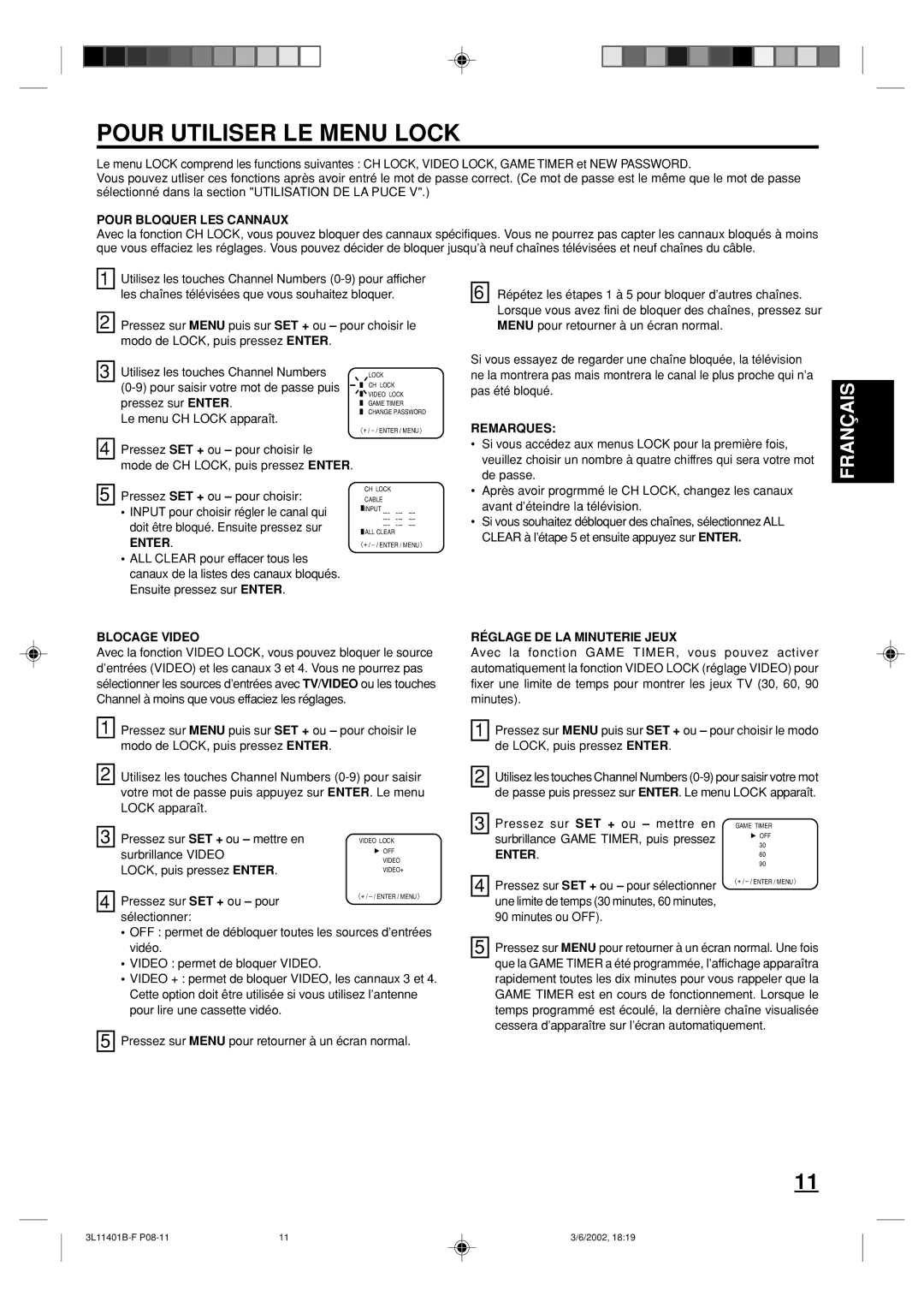 Toshiba 13A22 Pour Utiliser LE Menu Lock, Pour Bloquer LES Cannaux, Remarques, Blocage Video, Réglage DE LA Minuterie Jeux 