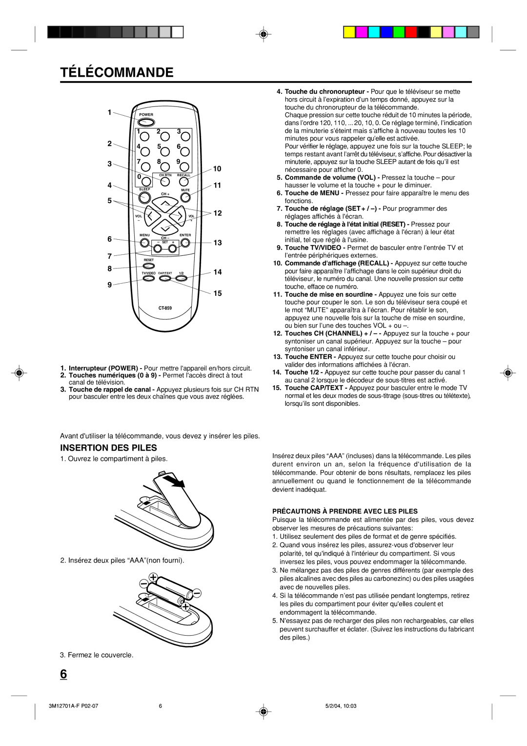 Toshiba 13A24 manual Télécommande, Insertion DES Piles 