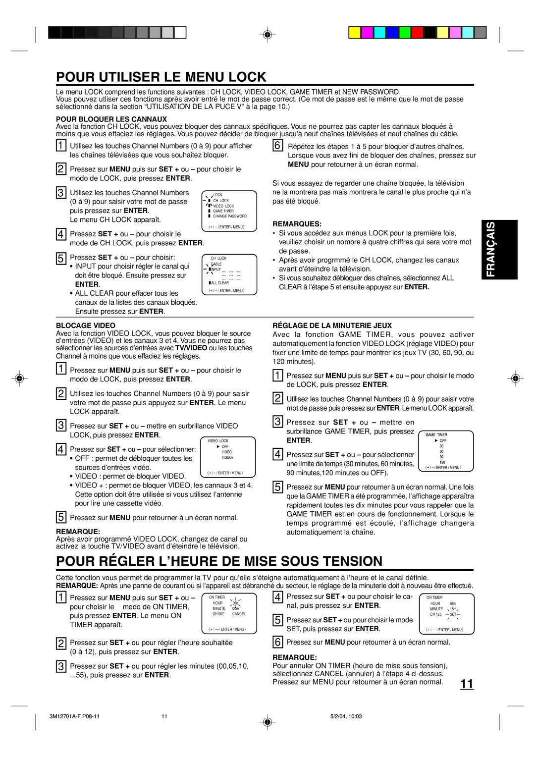 Toshiba 13A24 manual Pour Utiliser LE Menu Lock, Pour Régler L’HEURE DE Mise Sous Tension 