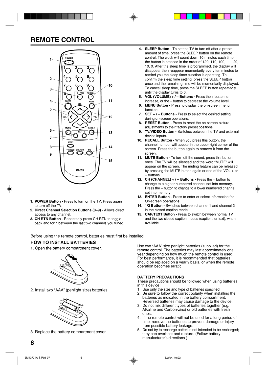 Toshiba 13A24 Remote Control, HOW to Install Batteries, VOL Volume + / Buttons Press the + button to, Battery Precautions 