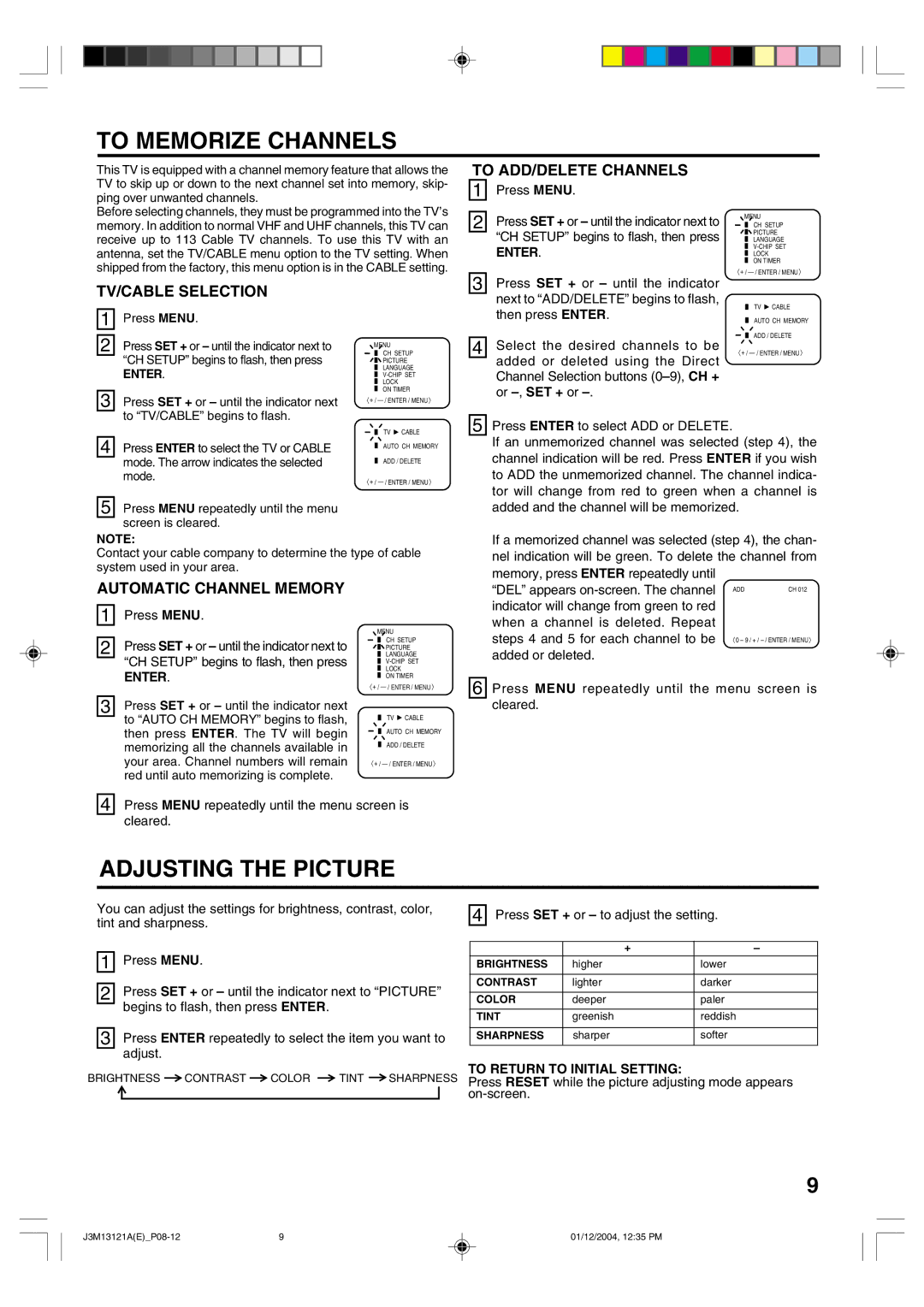 Toshiba 13A25 manual To Memorize Channels, Adjusting the Picture, To ADD/DELETE Channels, TV/CABLE Selection 