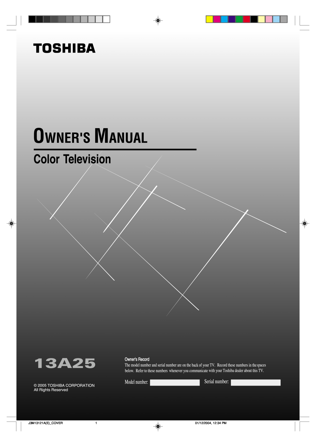 Toshiba 13A25 manual J3M13121AECOVER, 01/12/2004, 1234 PM 