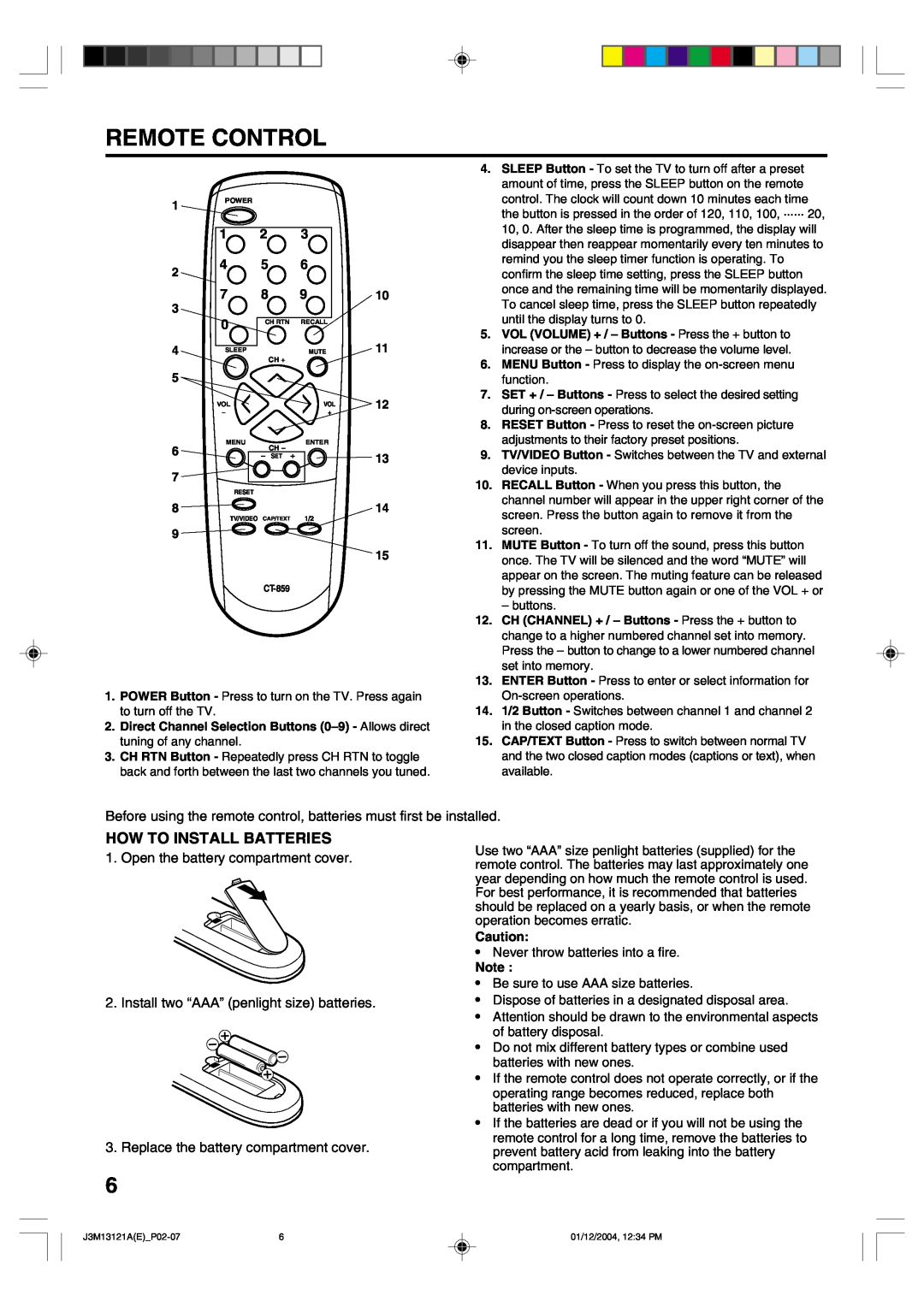 Toshiba 13A25 Remote Control, How To Install Batteries, Before using the remote control, batteries must first be installed 