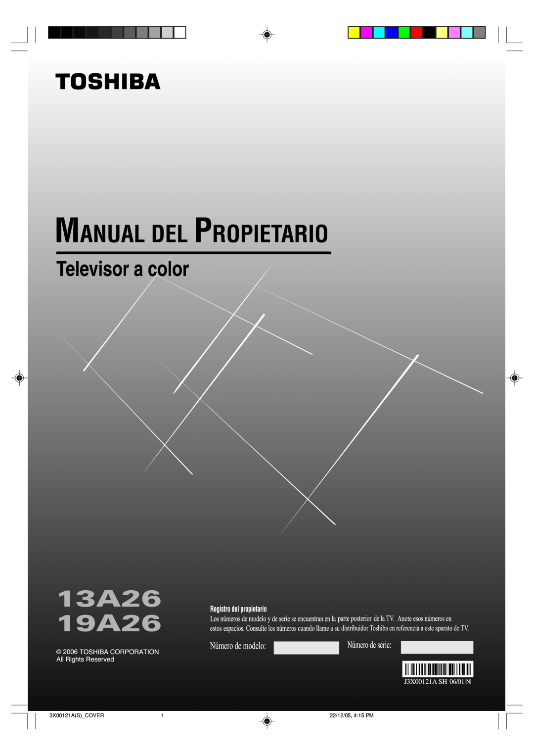 Toshiba manual 13A26 19A26, 3X00121ASCOVER, 22/12/05, 415 PM 