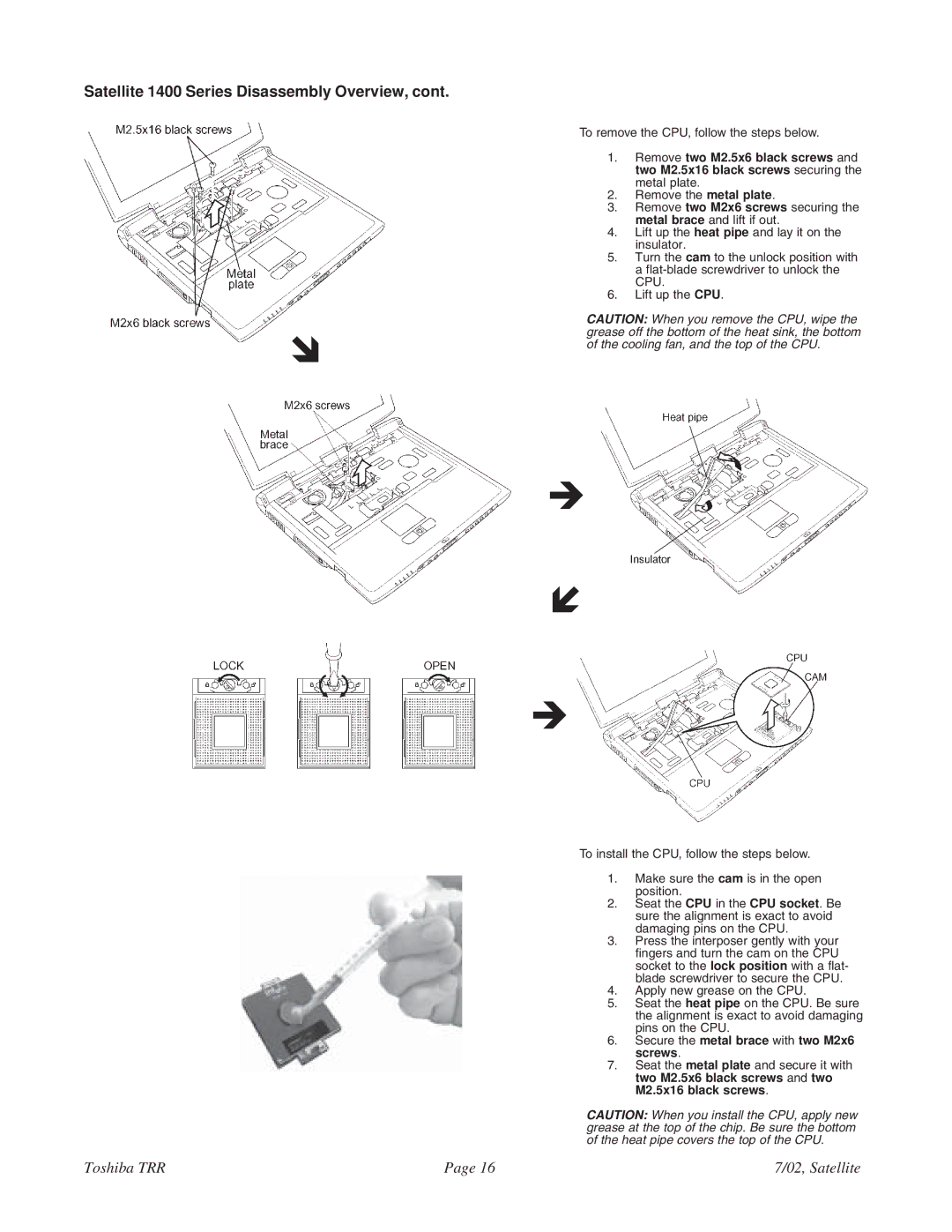 Toshiba 1405-S151, 1405-S152 specifications To remove the CPU, follow the steps below 