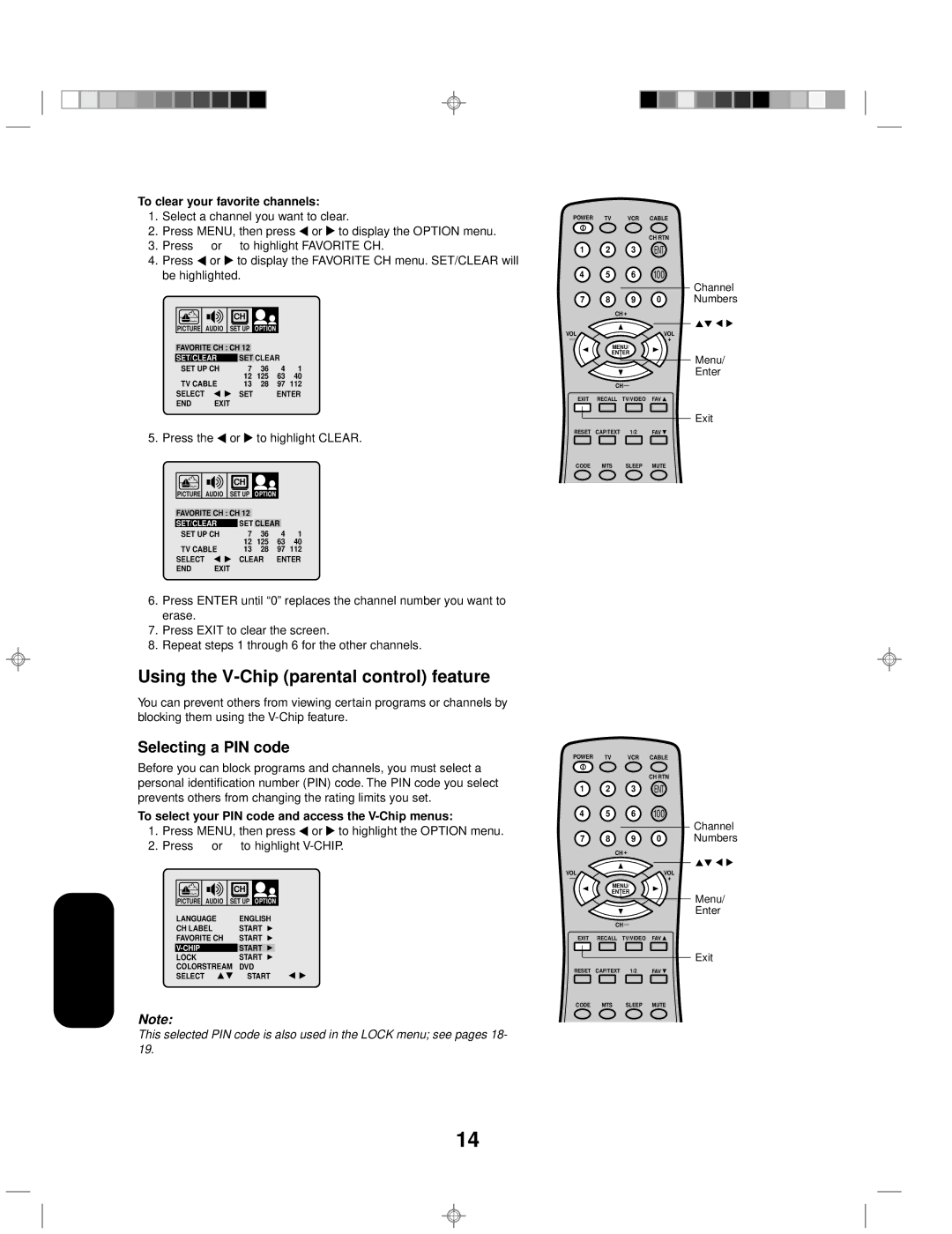 Toshiba 14AF42 appendix Using the V-Chip parental control feature, Selecting a PIN code, To clear your favorite channels 