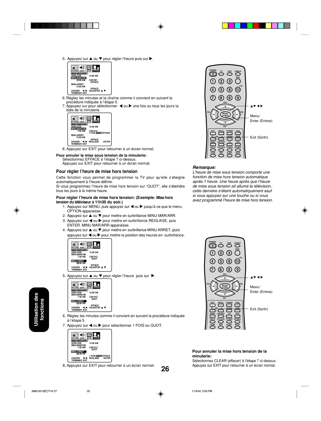 Toshiba 14AF44 Pour annuler la mise hors tension de la minuterie, Pour annuler la mise sous tension de la minuterie 